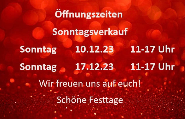 Öffnungszeiten Sonntagsverkauf 2023